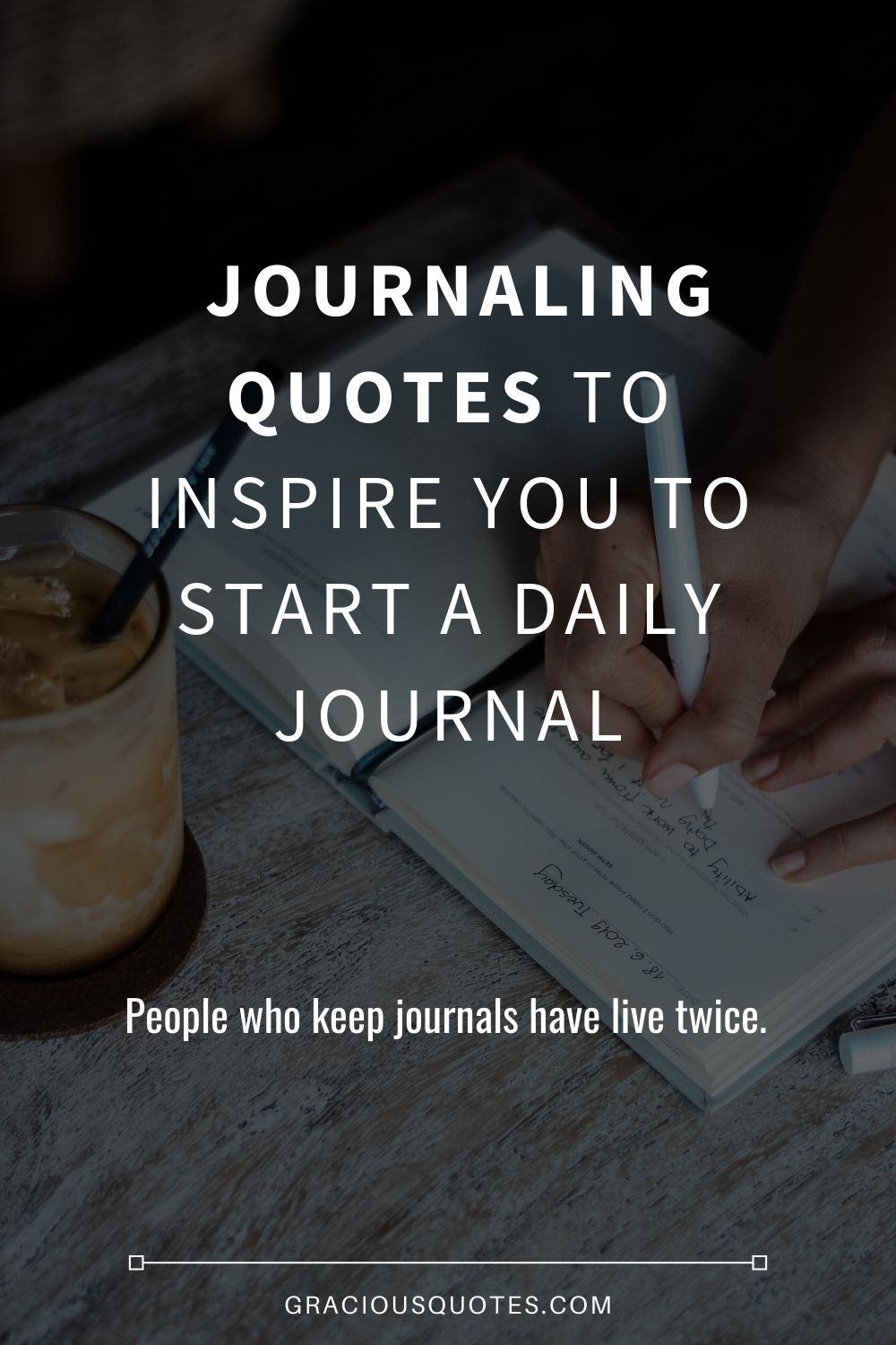 JOURNALING QUOTES, People who keep journals have life twice.