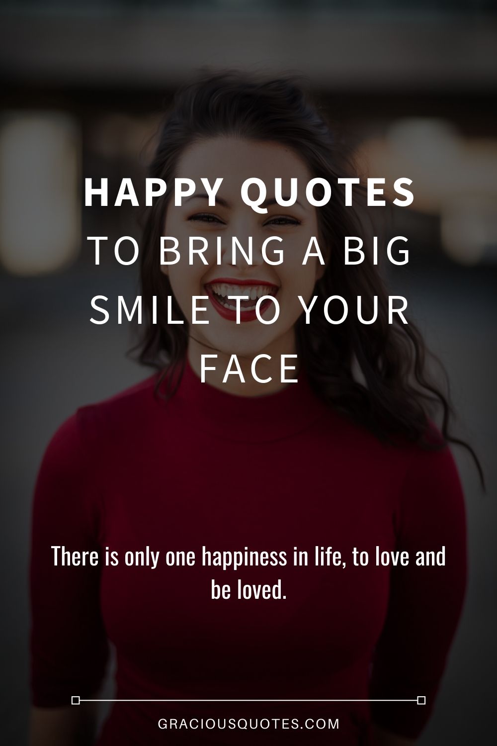 quote about smiles and happiness
