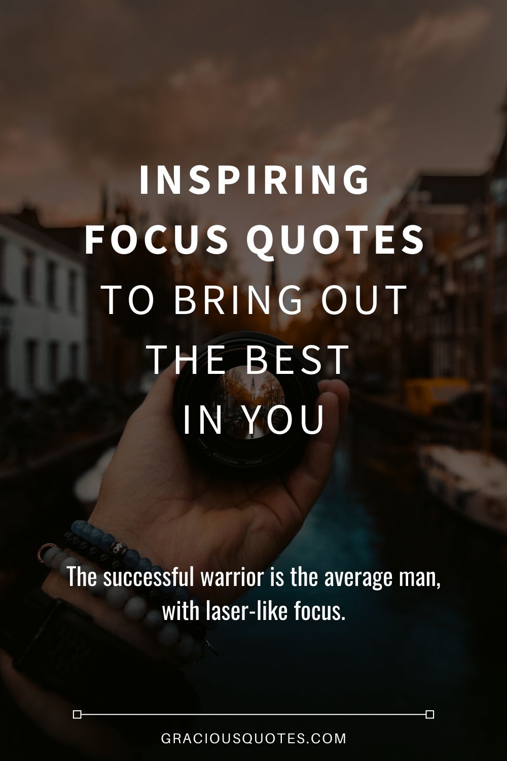 71 Focus Quotes To Inspire Greatness Accomplish