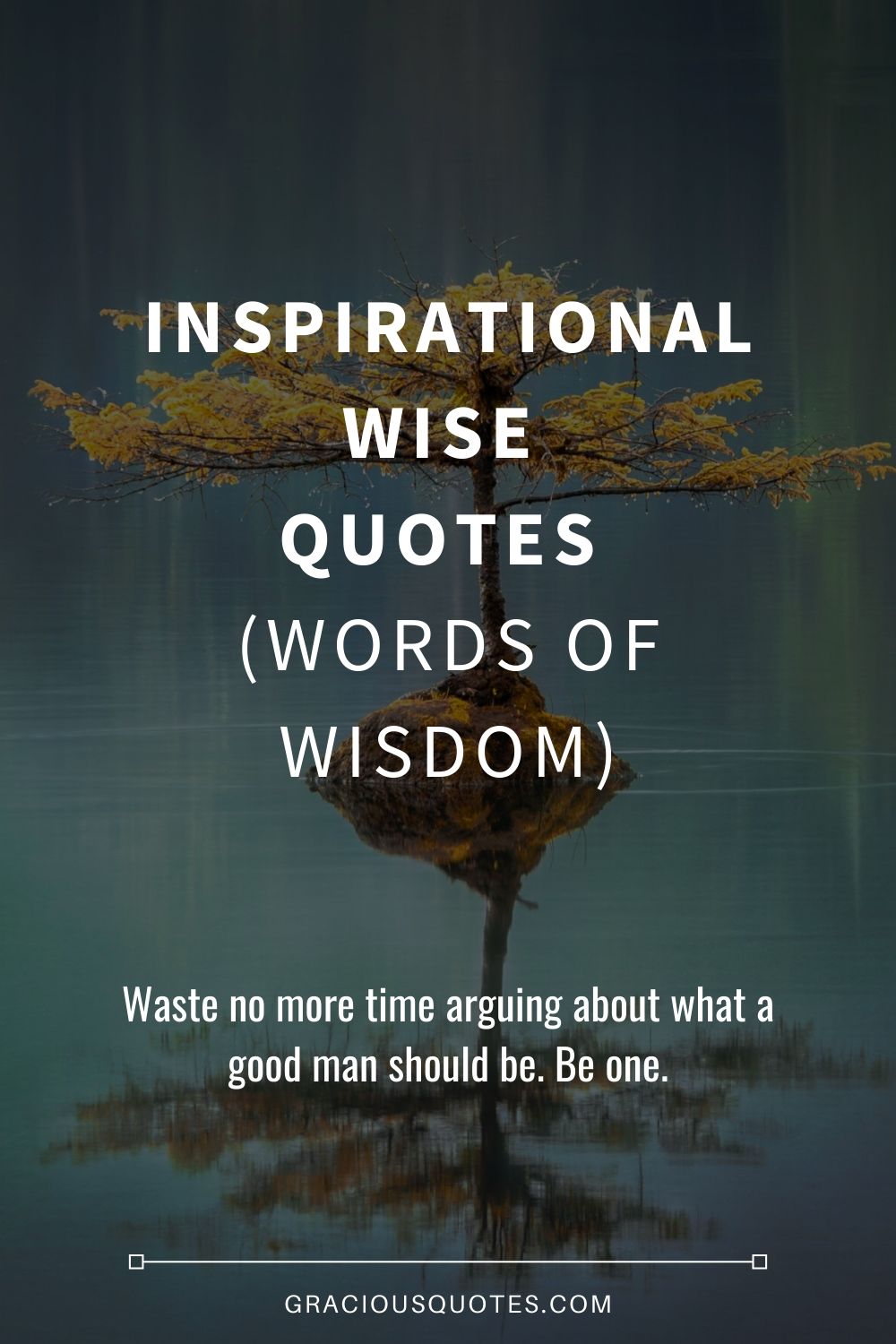encouraging quotes about life for men