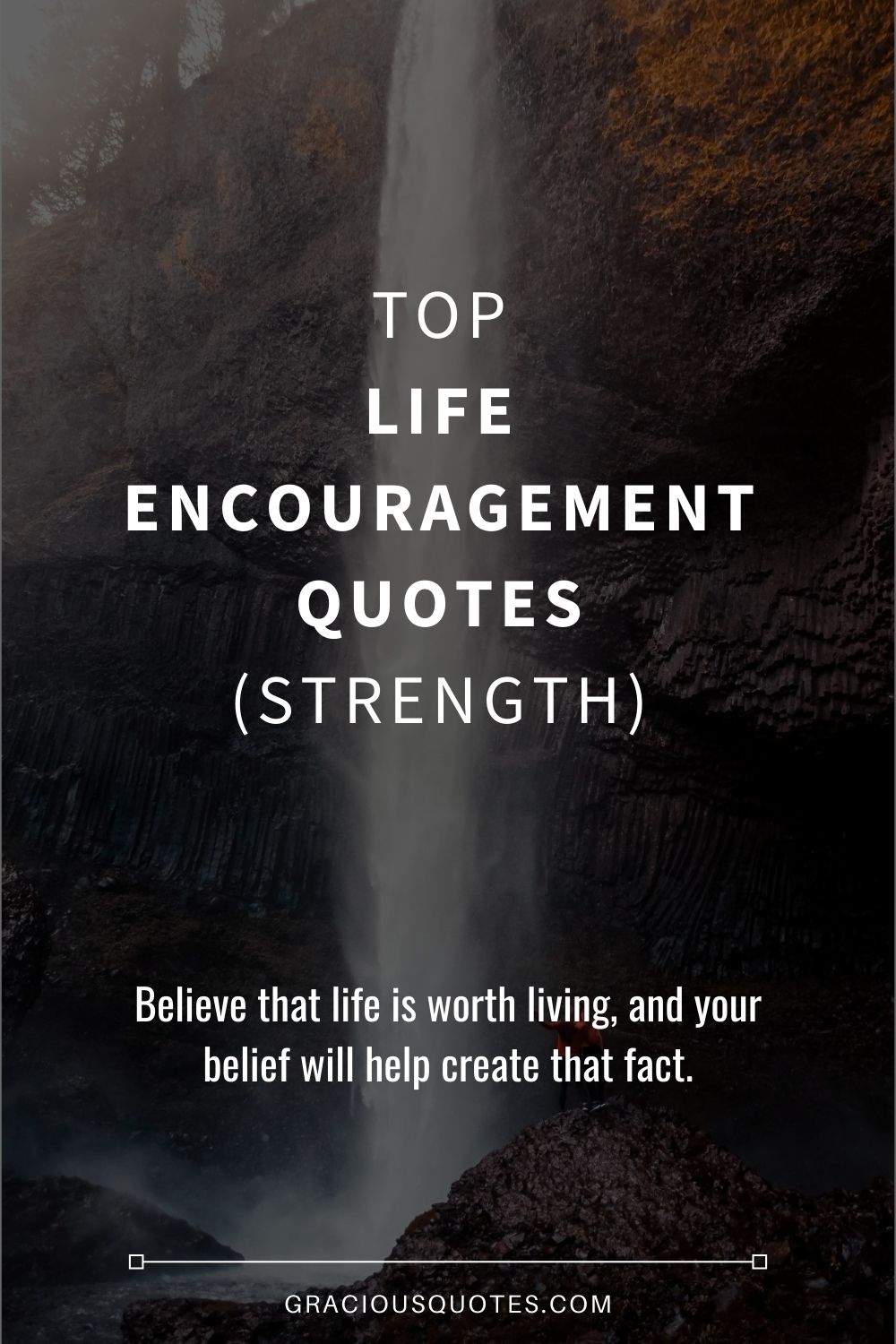 quotes of encouragement and strength