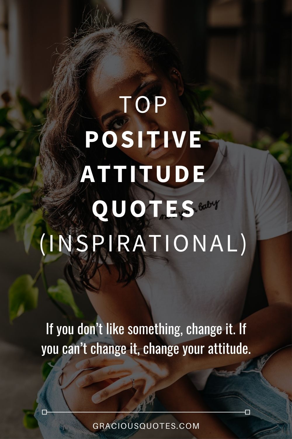 Your Positive Attitude Quotes