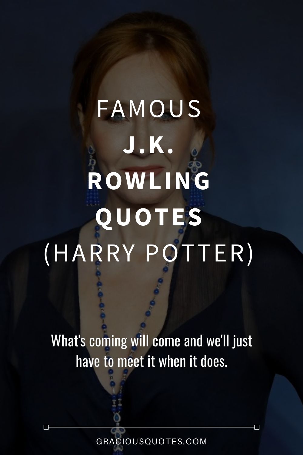 J.K. Rowling Quote: “If you want to know what a man's like, take a good look
