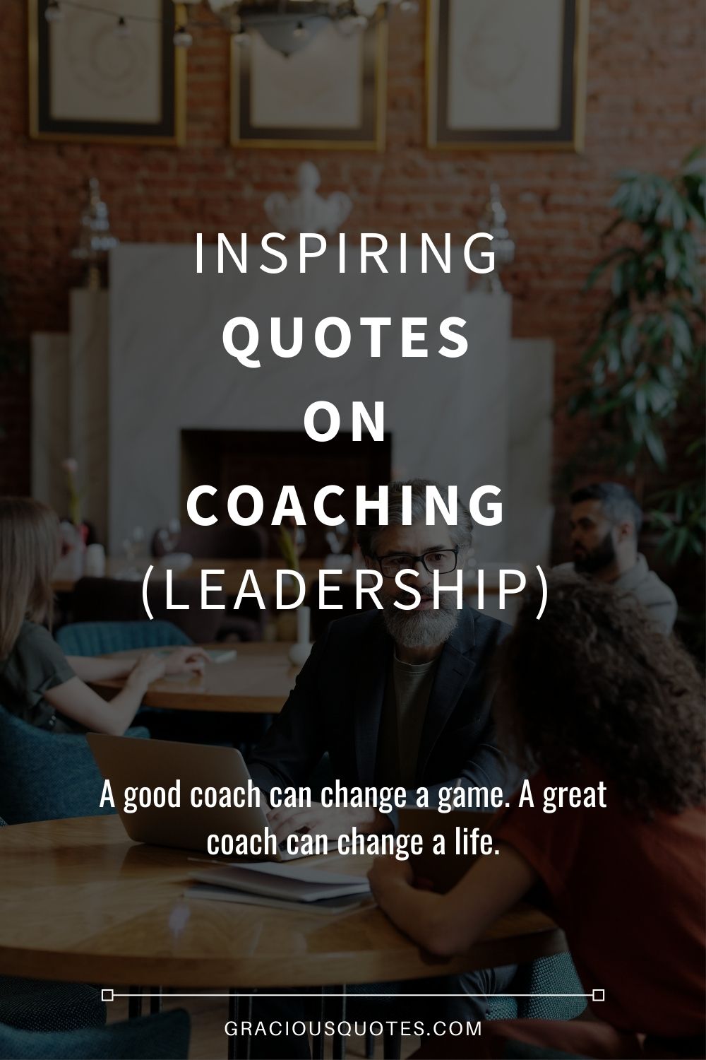 inspirational quotes about coaches