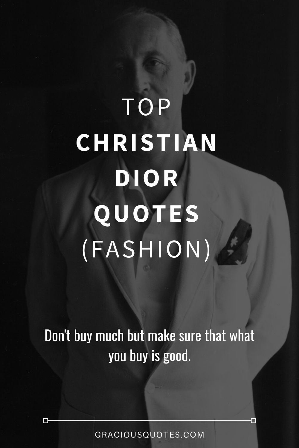 Top Christian Dior Quotes FASHION Gracious Quotes