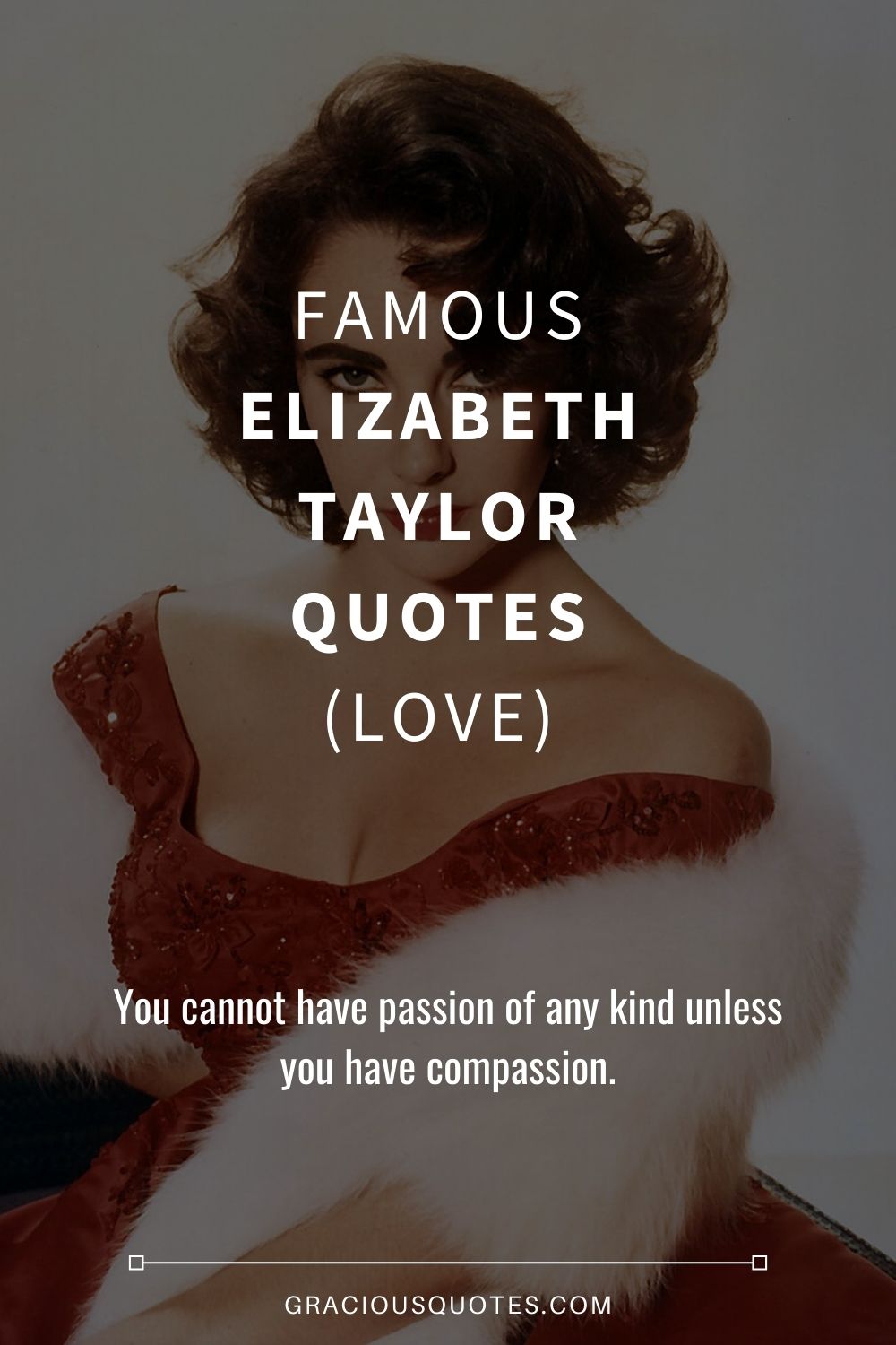 elizabeth taylor love quotes
