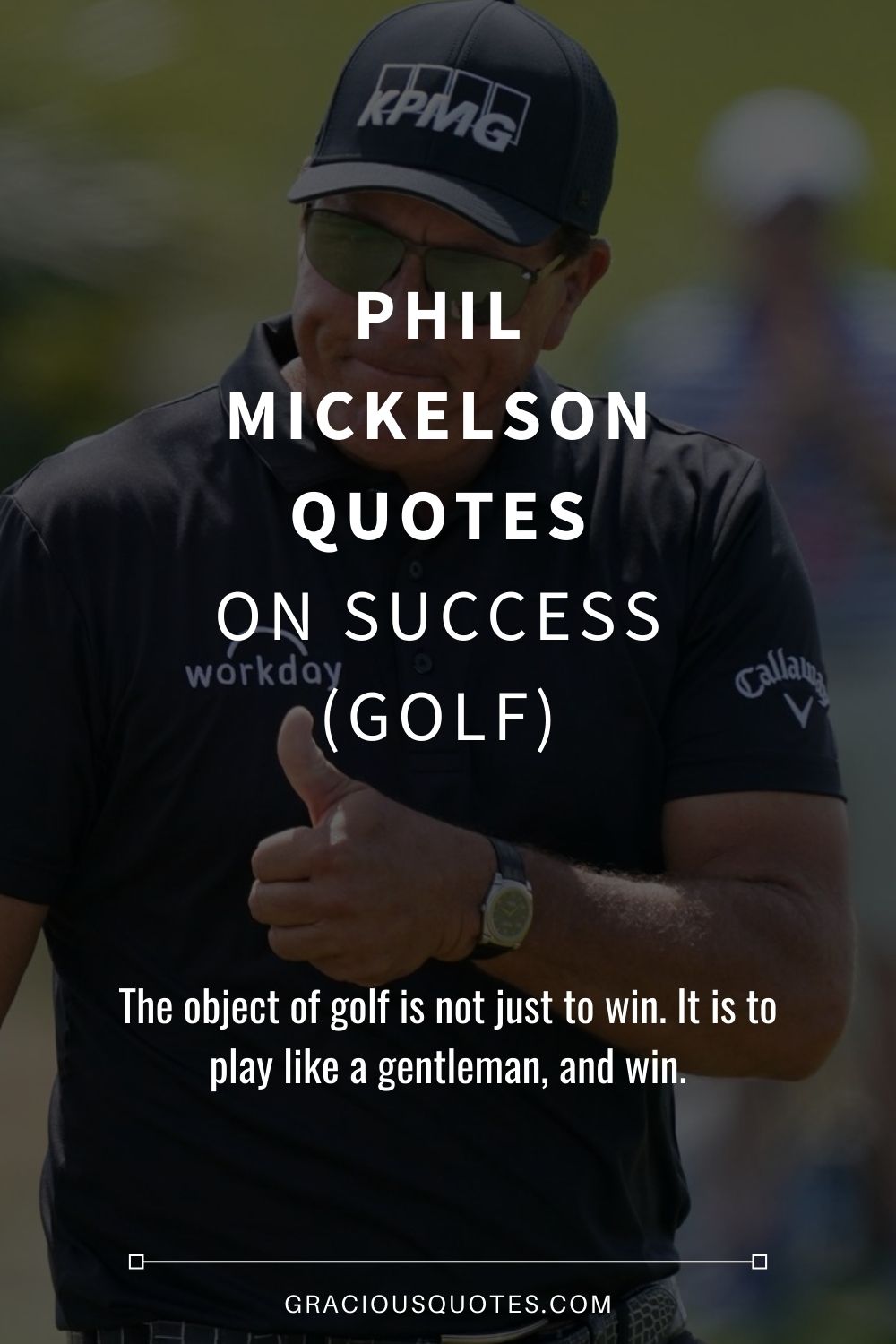 33 Phil Mickelson Quotes on Success (GOLF)