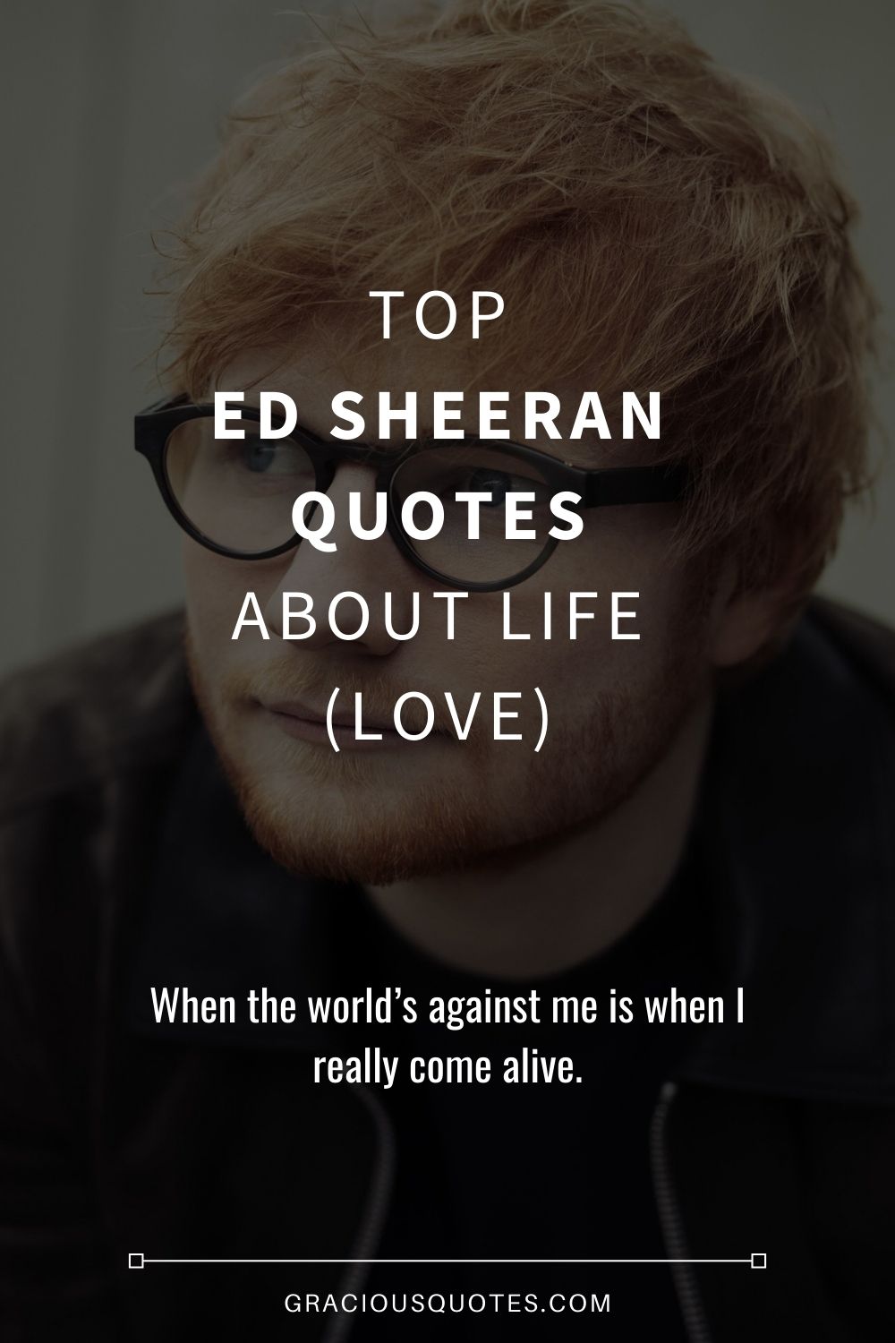 ed sheeran quotes lyrics photograph