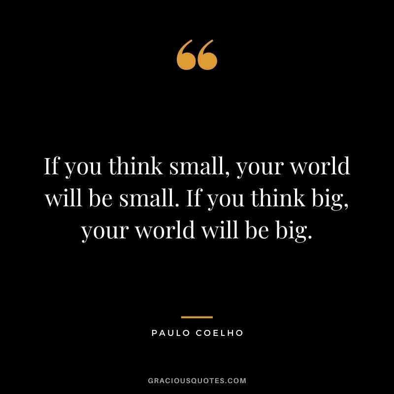 39 Quotes that will Inspire You to Think Big (DREAM)