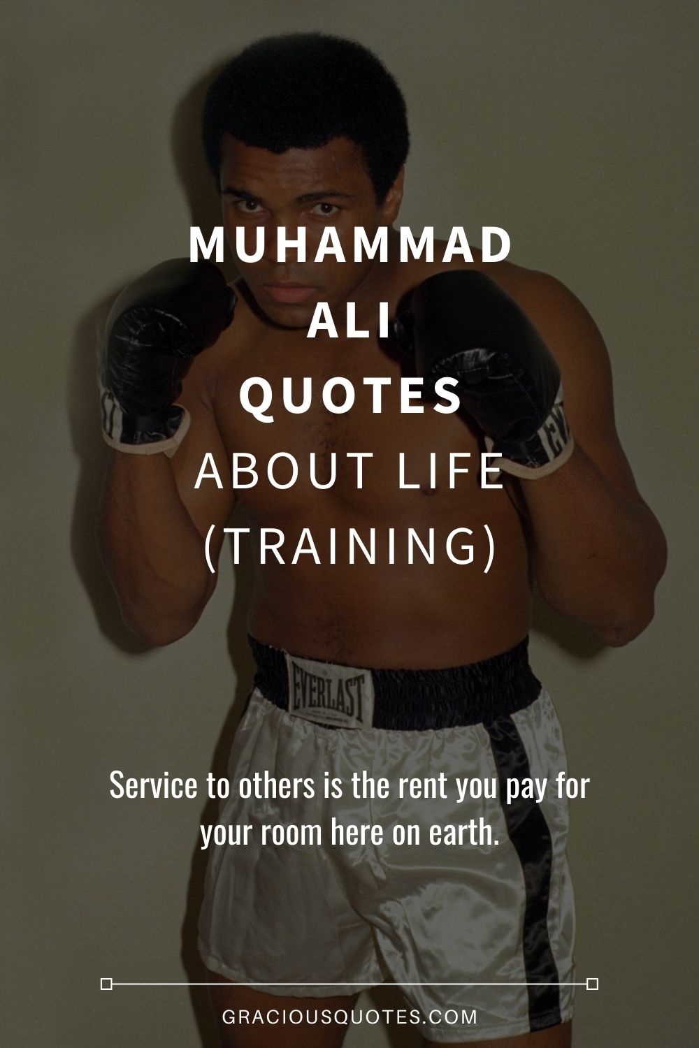 82 Muhammad Ali Quotes About Life (TRAINING)