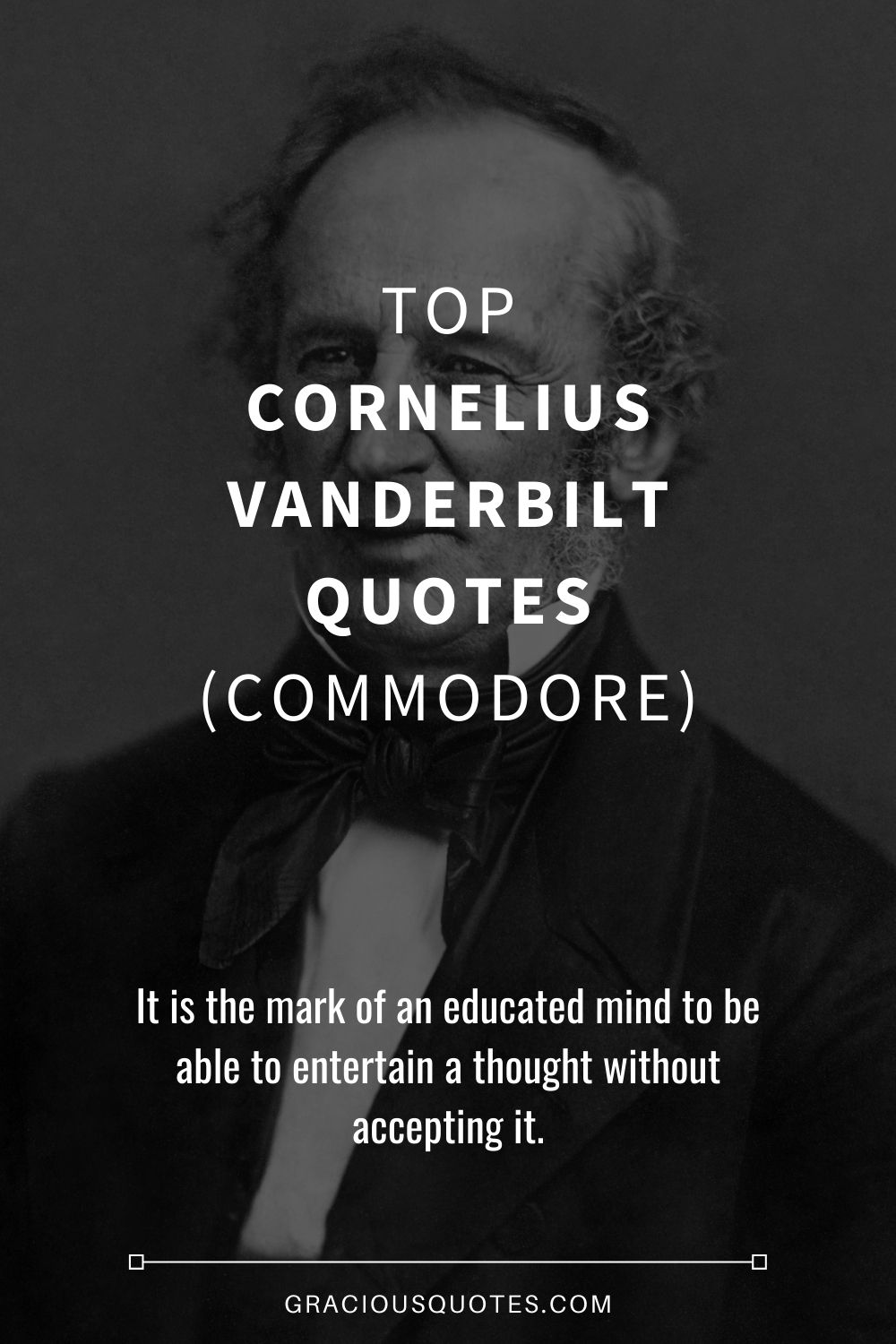 28+ Quotes By Cornelius Vanderbilt