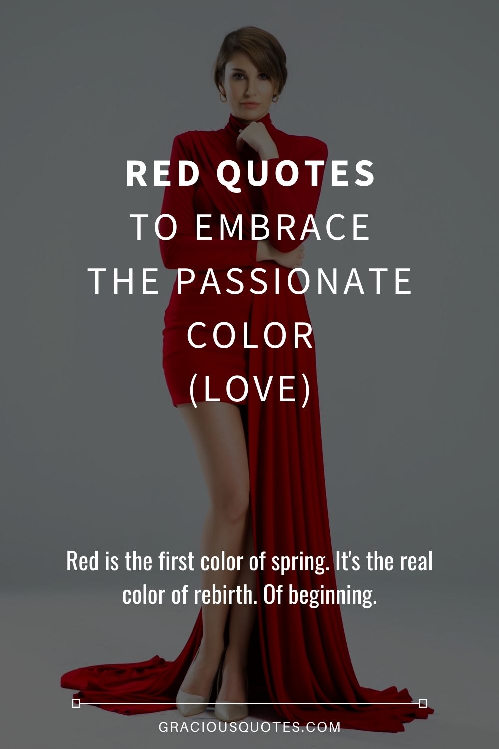 announcer Med andre band Gummi 48 Red Quotes to Embrace the Passionate Color (LOVE)
