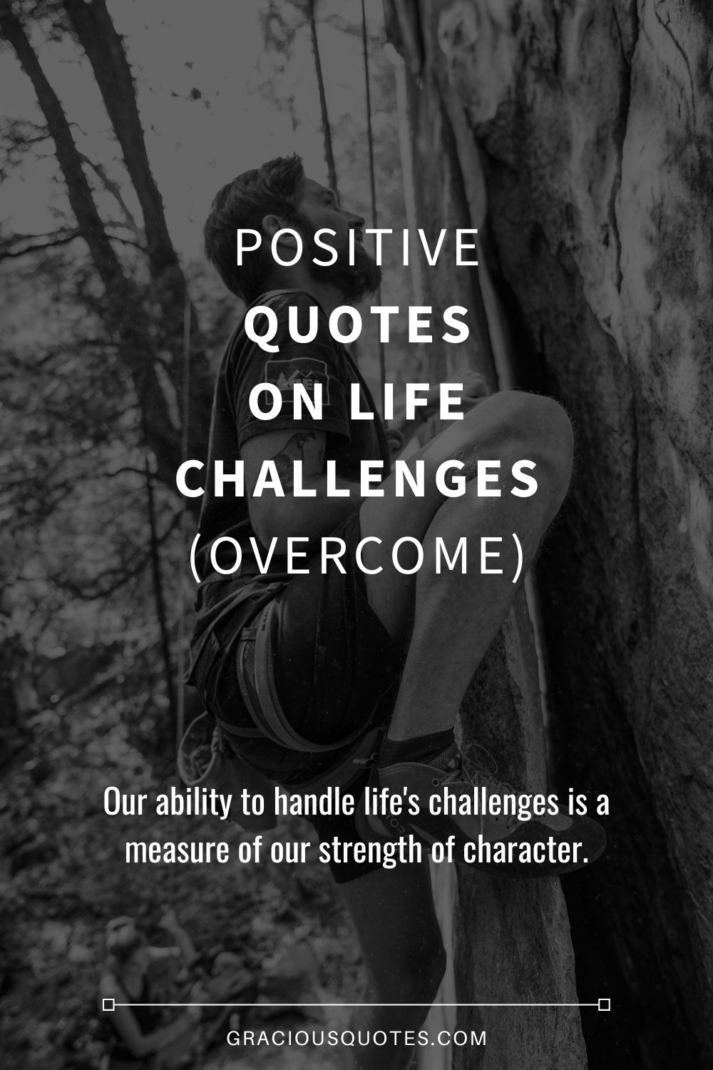 77 Positive Quotes on Life Challenges (OVERCOME)