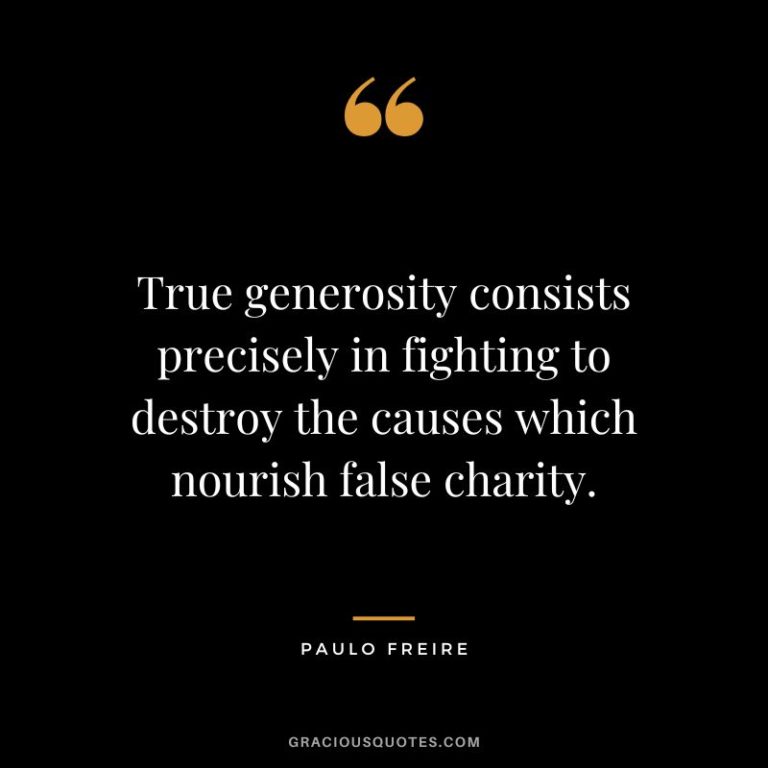 Paulo Freire Quote on Generosity