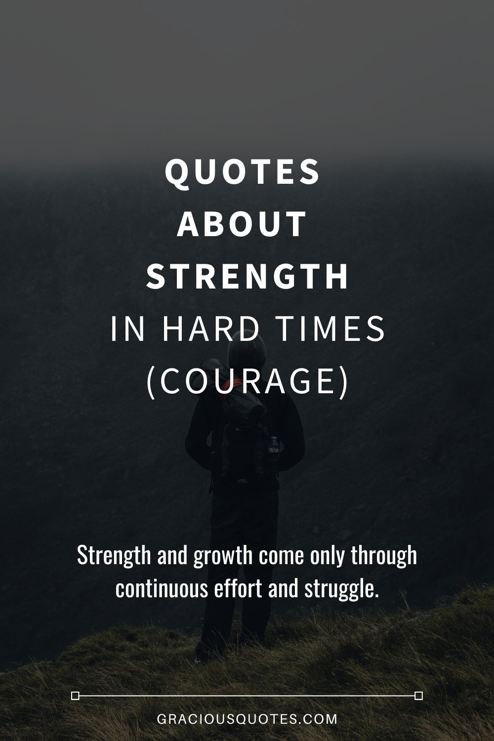 inspirational quotes about strength in hard times
