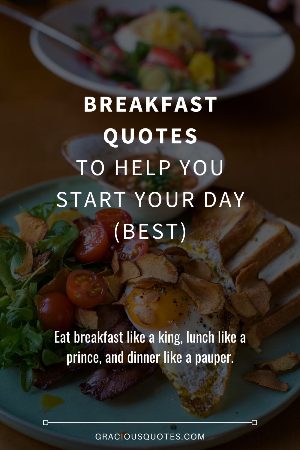 82 Breakfast Quotes To Help You Start Your Day (Best)