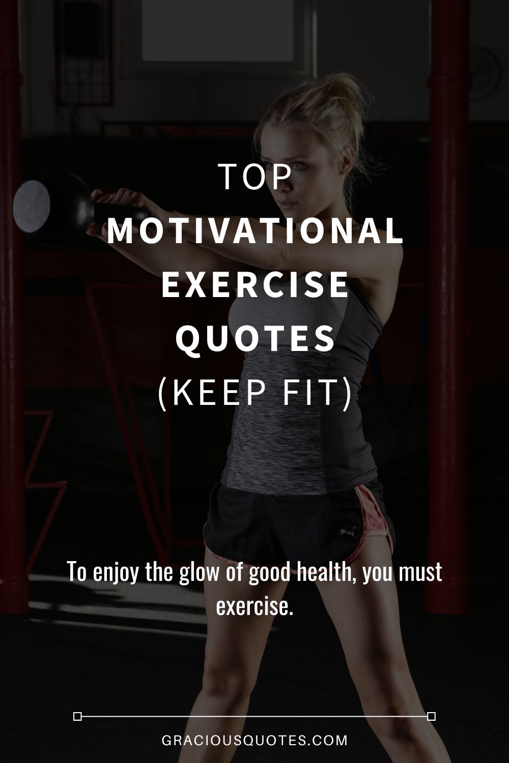 100 Gym Quotes to Keep You Motivated During Workouts (2023) - Future Fit