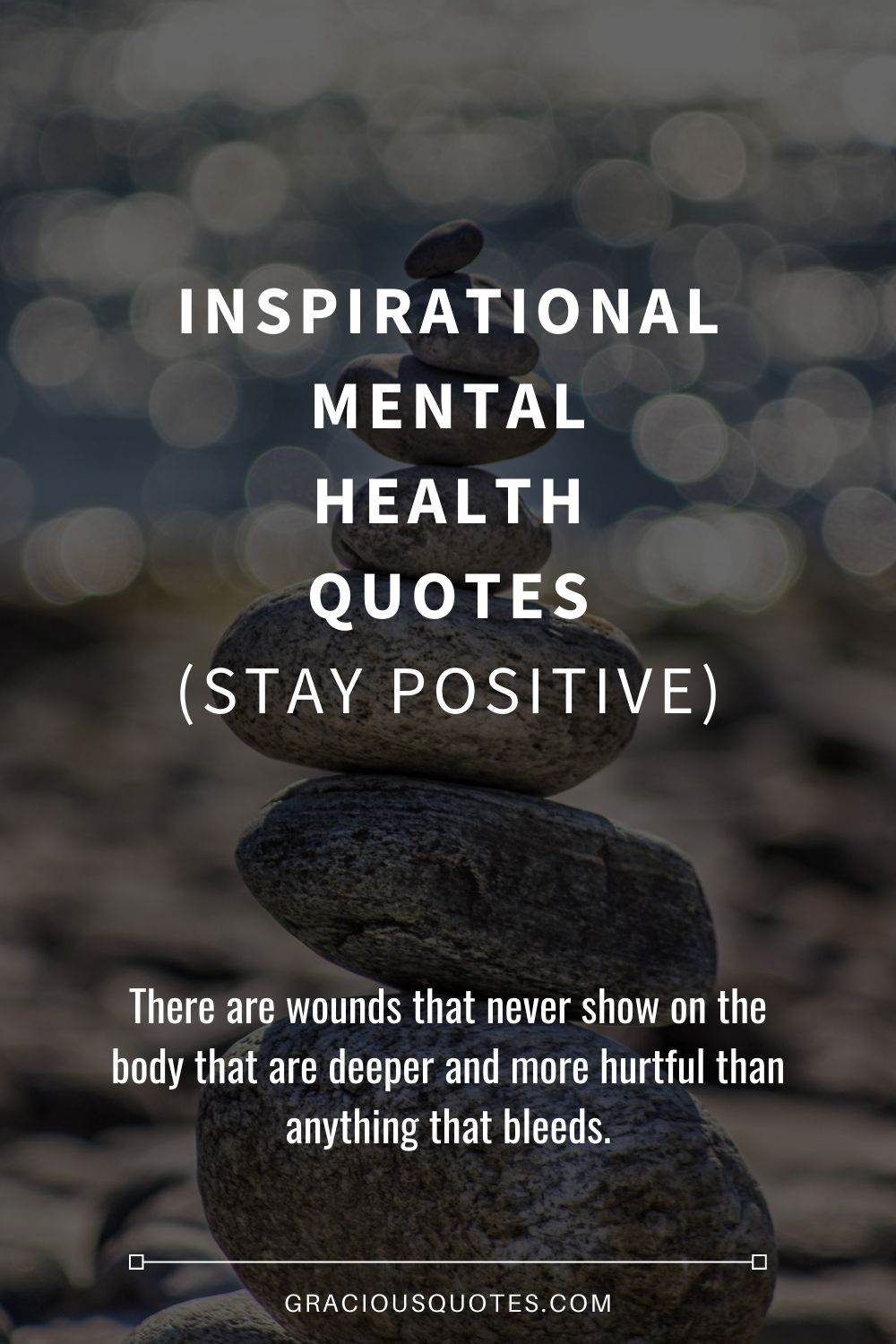 81 Inspirational Mental Health Quotes (STAY POSITIVE)