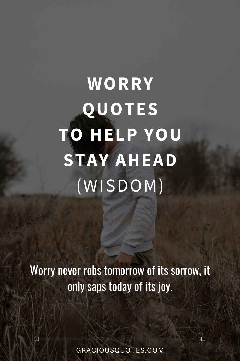 worried about you quotes