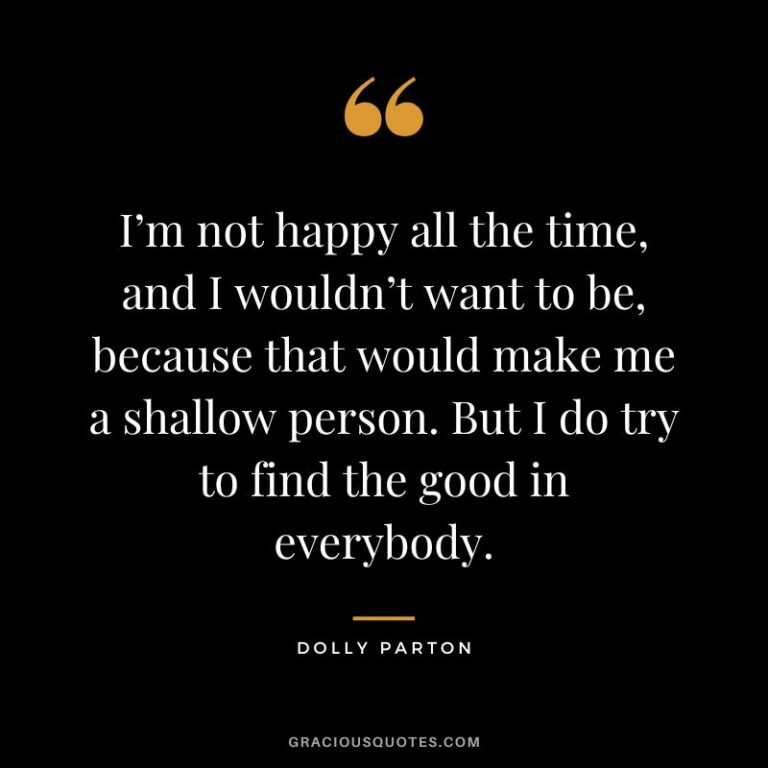 Dolly Parton quote about embracing ups and downs and trying to find the good in everyone