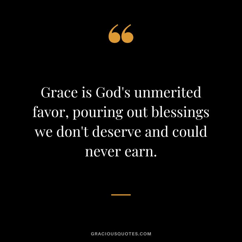 Top 101 Quotes About the Grace of God (MERCY)